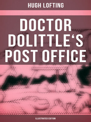 cover image of Doctor Dolittle's Post Office (Illustrated Edition)